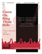 Come On Ring Those Bells Handbell sheet music cover